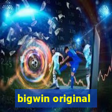 bigwin original